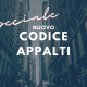 Nuovo codice degli appalti